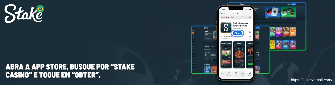 Abra a App Store, busque por “Stake Casino” e toque em “Obter”