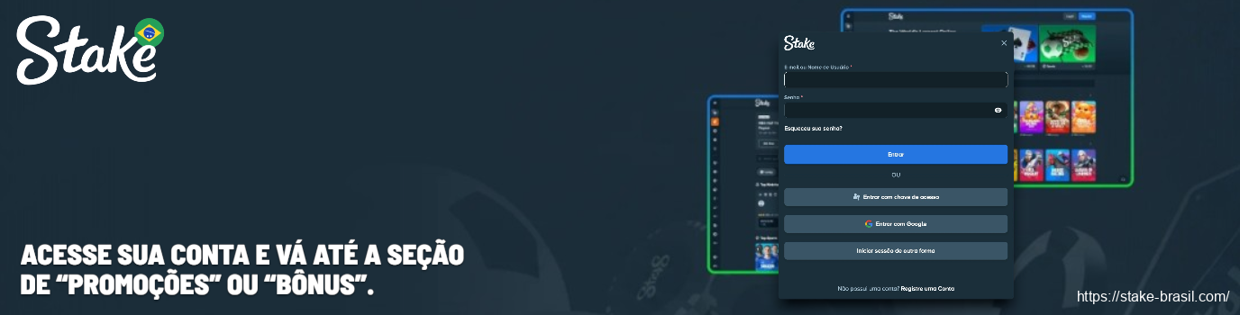 Acesse sua conta e vá até a seção de “Promoções” ou “Bônus” Stake Cassino