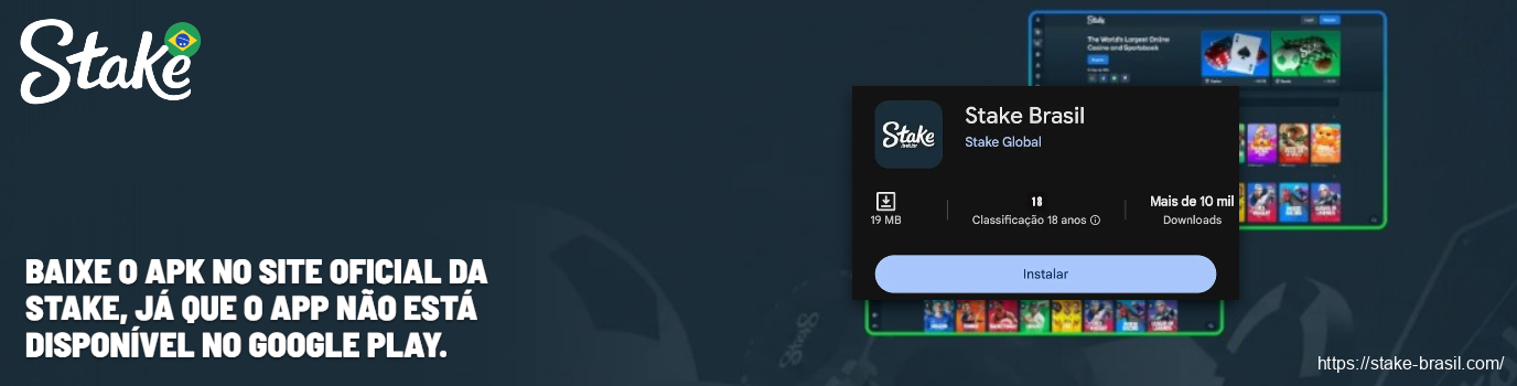 Baixe o APK no site oficial da Stake, já que o app não está disponível no Google Play