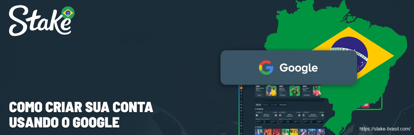 Como Criar sua Conta Usando o Google Stake Cassino