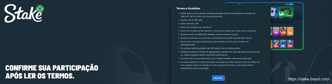 Confirme sua participação após ler os termos Stake
