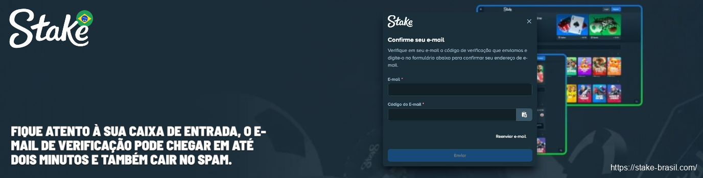 E-mail de verificação pode chegar em até dois minutos e também cair no spam Stake